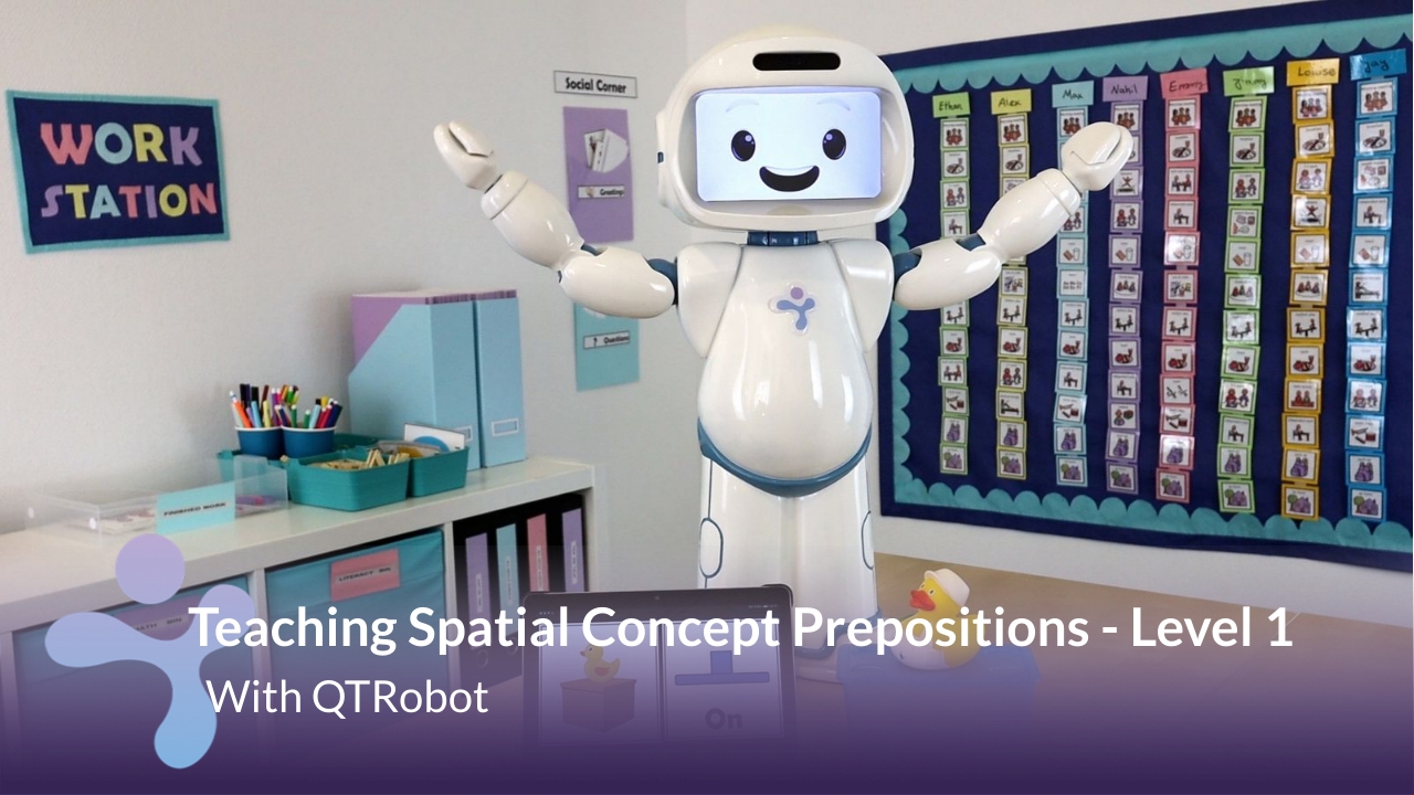QTrobot practicing following directions for spatial prepositions